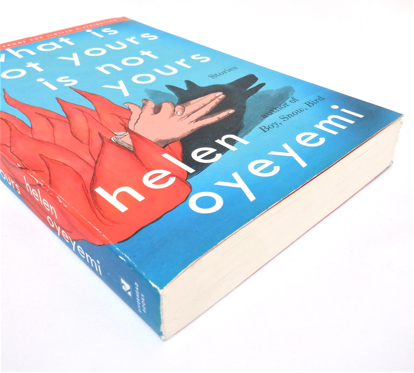 WHAT IS NOT YOURS IS NOT YOURS, Stories by Helen Oyeyemi (2016-RARE Uncorrected Proof Edition)