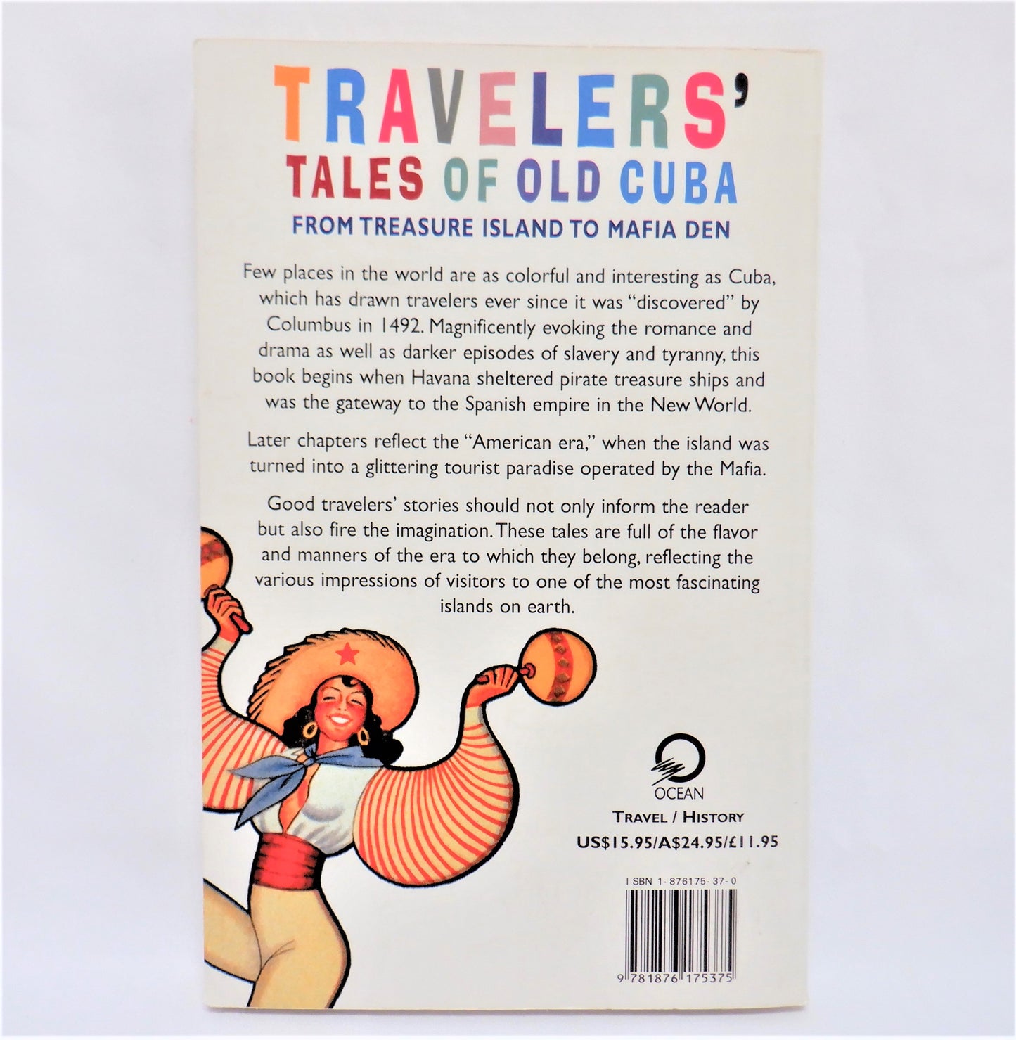 TRAVELERS' TALES OF OLD CUBA, A Collection of Cuban Stories and Essays, Edited by John Jenkins (2002 1st Ed.)
