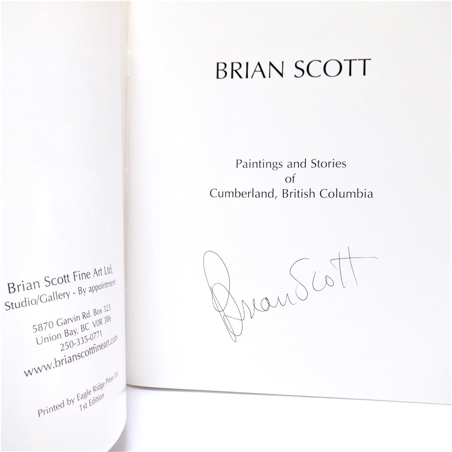 BRIAN SCOTT, Paintings and Stories of CUMBERLAND, Vancouver Island, British Columbia (1st Ed. SIGNED)