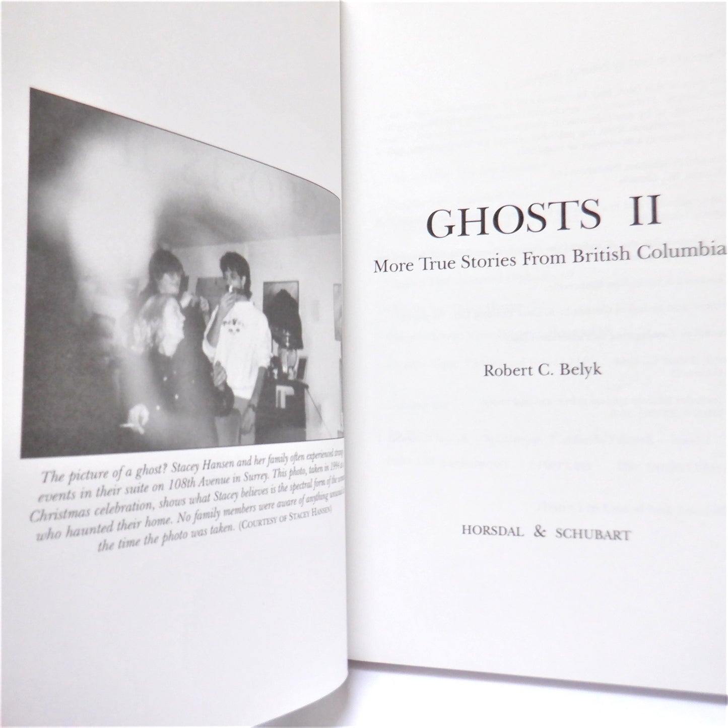 GHOSTS II, More True Stories From British Columbia, by Robert C. Belyk (1997 1st Ed.)