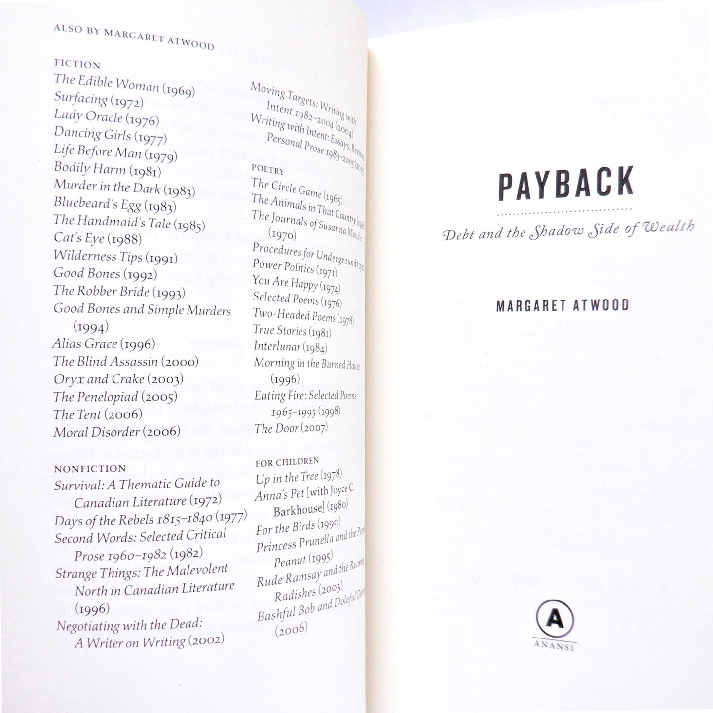 PAYBACK, Debt and the Shadow Side of Wealth, A CBC Massey Lecture by Margaret Atwood, (2008 1st Ed.)