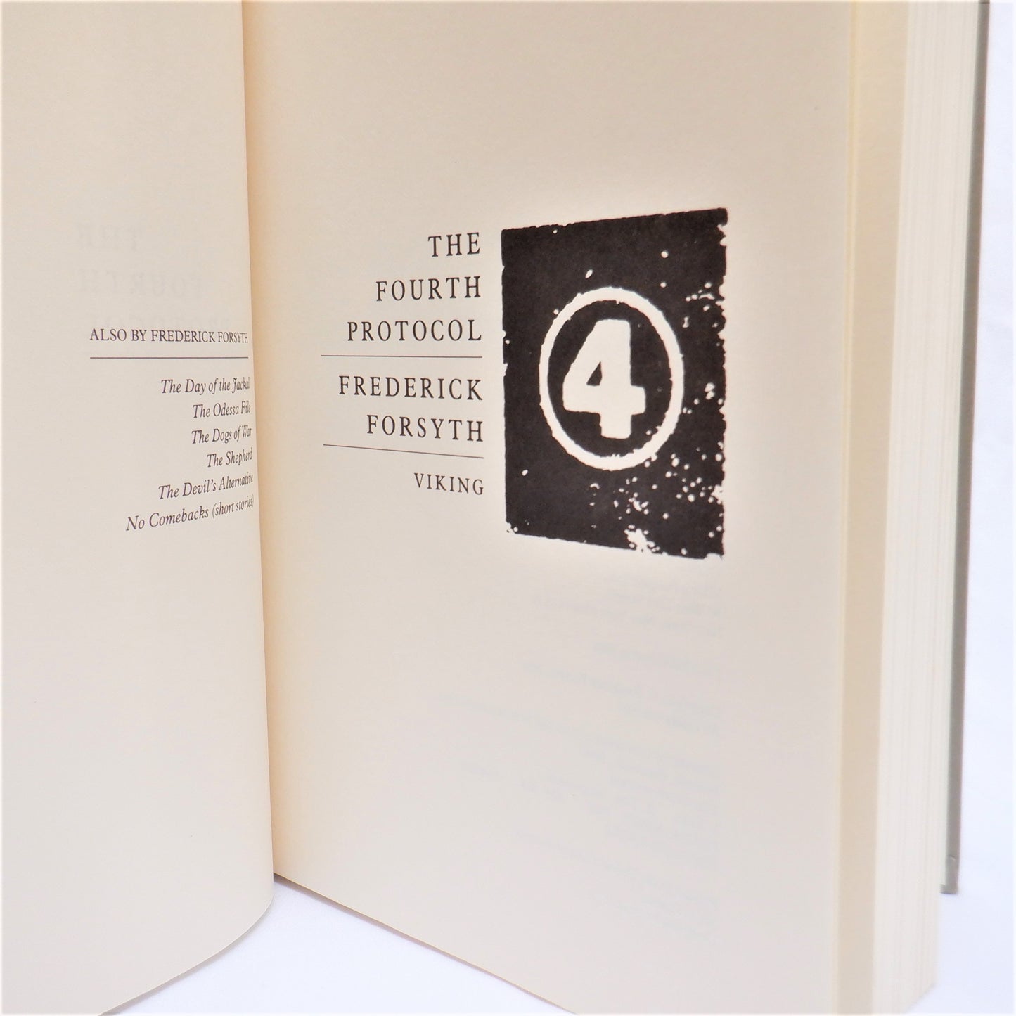 THE FOURTH PROTOCOL, A Novel by Frederick Forsyth (1984 1st Ed.)