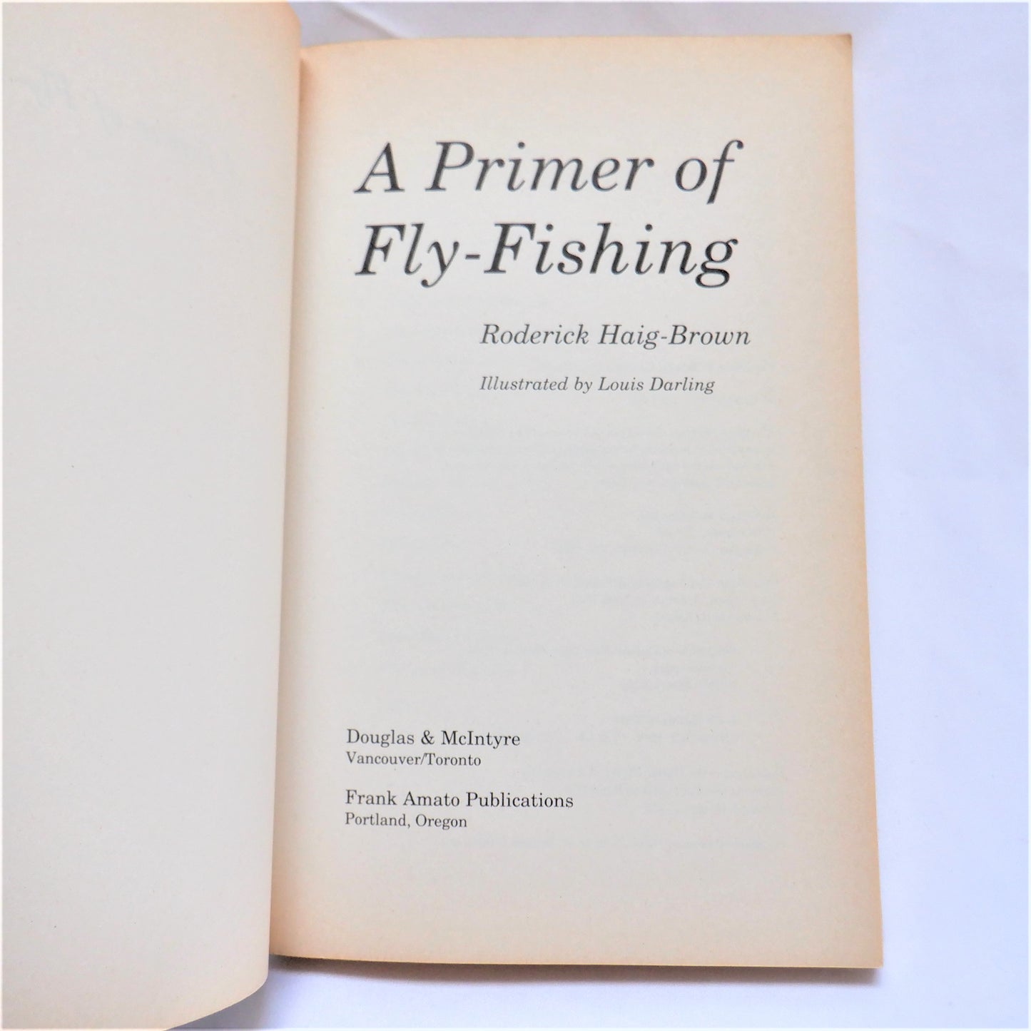 A PRIMER OF FLY-FISHING, by Roderick Haig-Brown, 1982