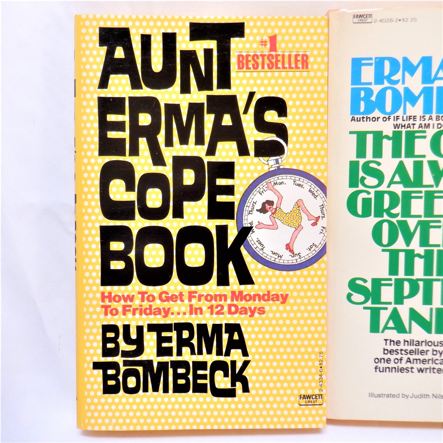 ERMA BOMBECK: Like-New Box Set of Four: Aunt Erma's Cope Book, At Wit's End, The Grass is Always Greener Over the Septic Tank, and If Life is Like a Bowl of Cherries...1980's
