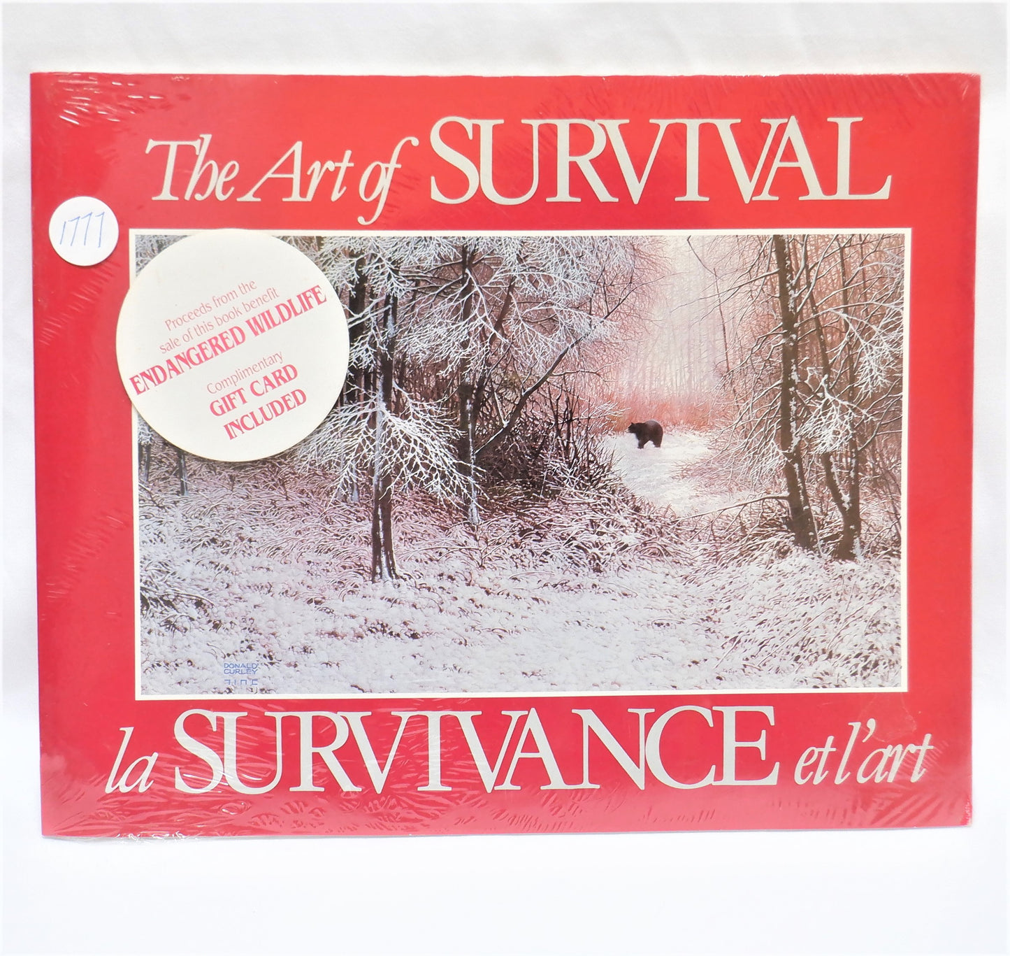 THE ART OF SURVIVAL - LA SURVIVANCE ET L'ART: Canadian Artists in Aid of Endangered Wildlife, ROM Art Exhibition Catalogue (1987 1st Ed.)