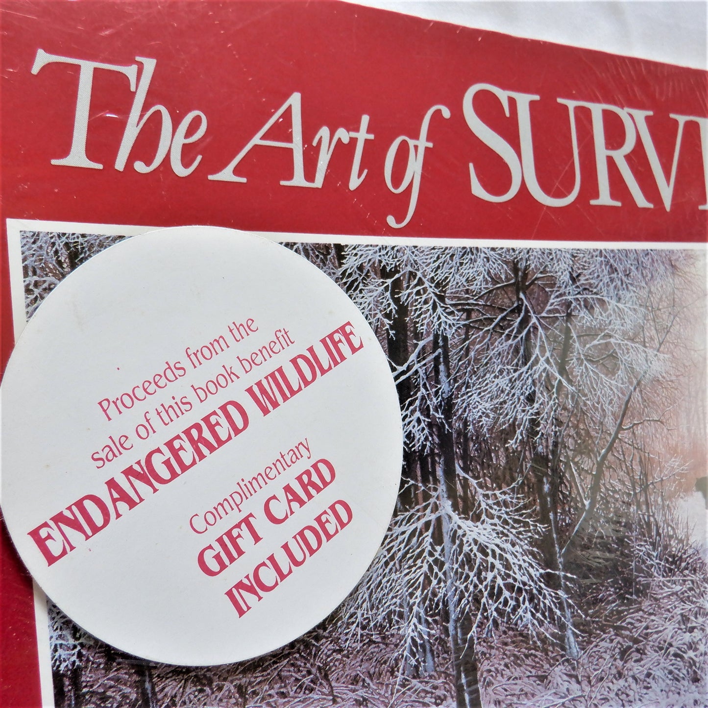 THE ART OF SURVIVAL - LA SURVIVANCE ET L'ART: Canadian Artists in Aid of Endangered Wildlife, ROM Art Exhibition Catalogue (1987 1st Ed.)