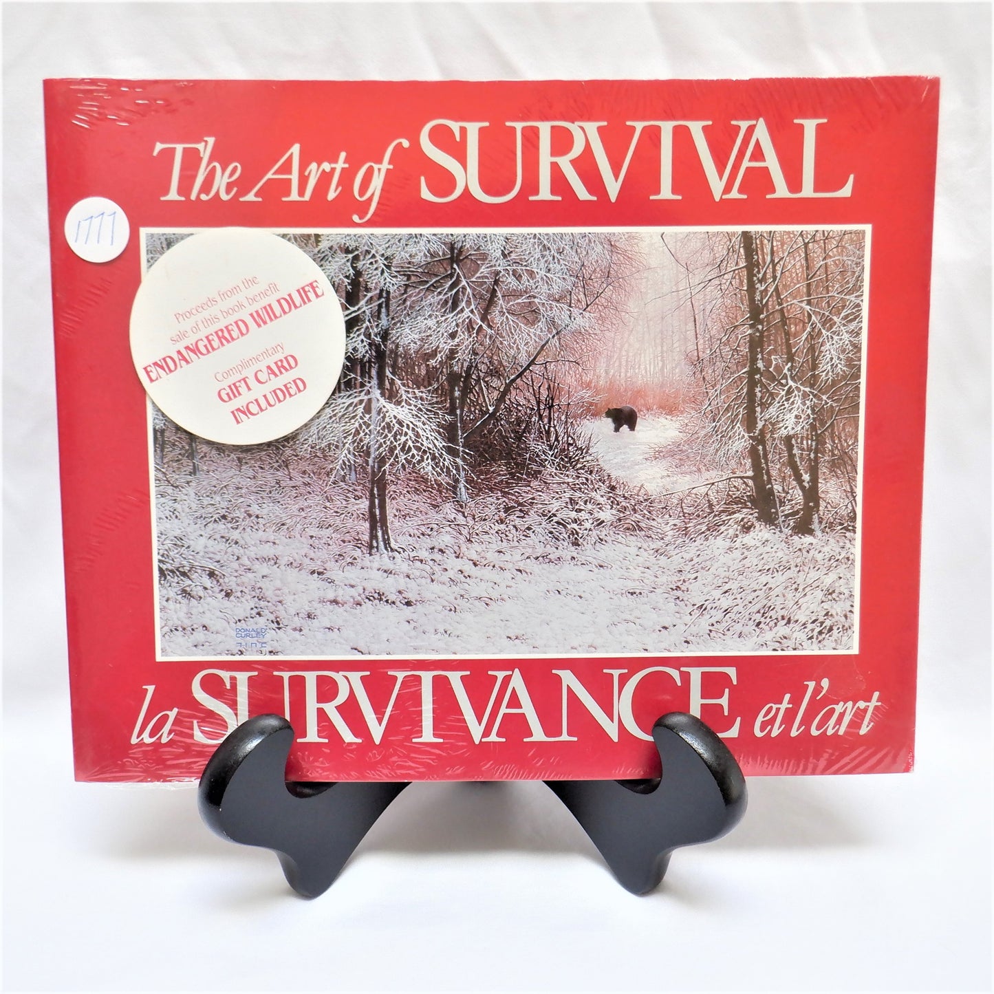 THE ART OF SURVIVAL - LA SURVIVANCE ET L'ART: Canadian Artists in Aid of Endangered Wildlife, ROM Art Exhibition Catalogue (1987 1st Ed.)
