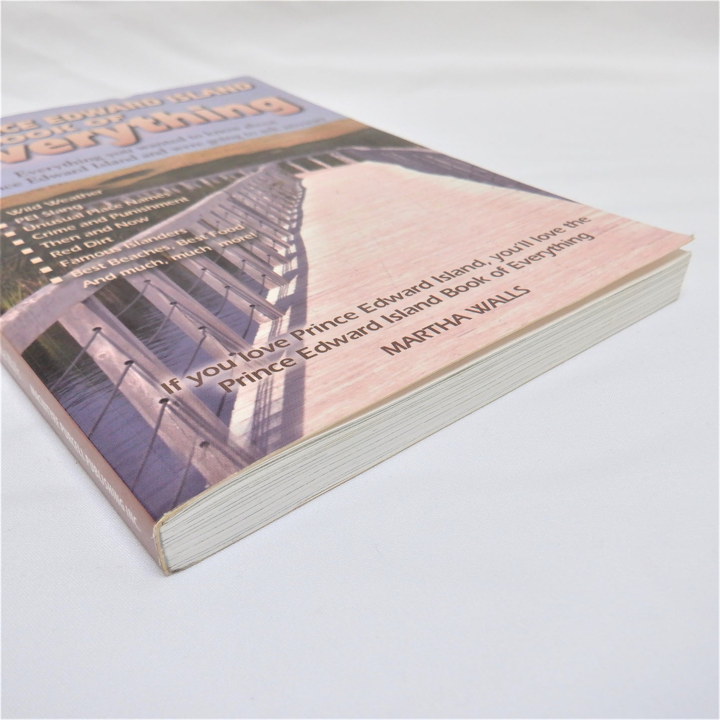 Prince Edward Island BOOK OF EVERYTHING, by Martha Walls (2007 1st Ed.)