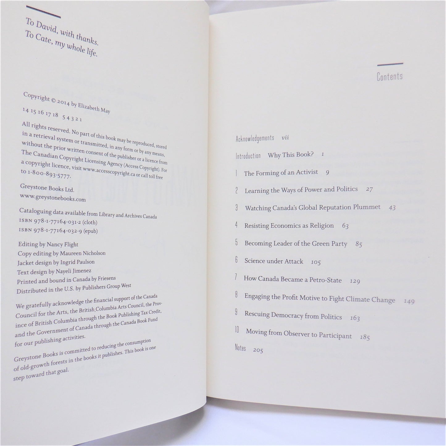 WHO WE ARE, Reflections on My Life and Canada, by Elizabeth May (2014 1st Ed.)
