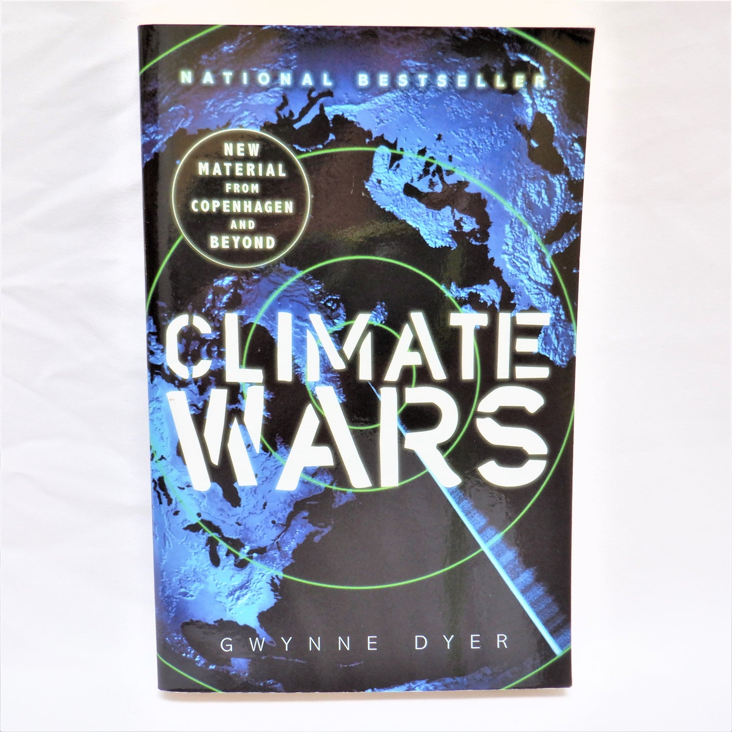 CLIMATE WARS, by Gwynne Dyer, (1st VC Ed. 2009)