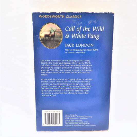 CALL OF THE WILD, and WHITE FANG, A Wordsworth Classics Two-Books-In-One, by Jack London, 1992