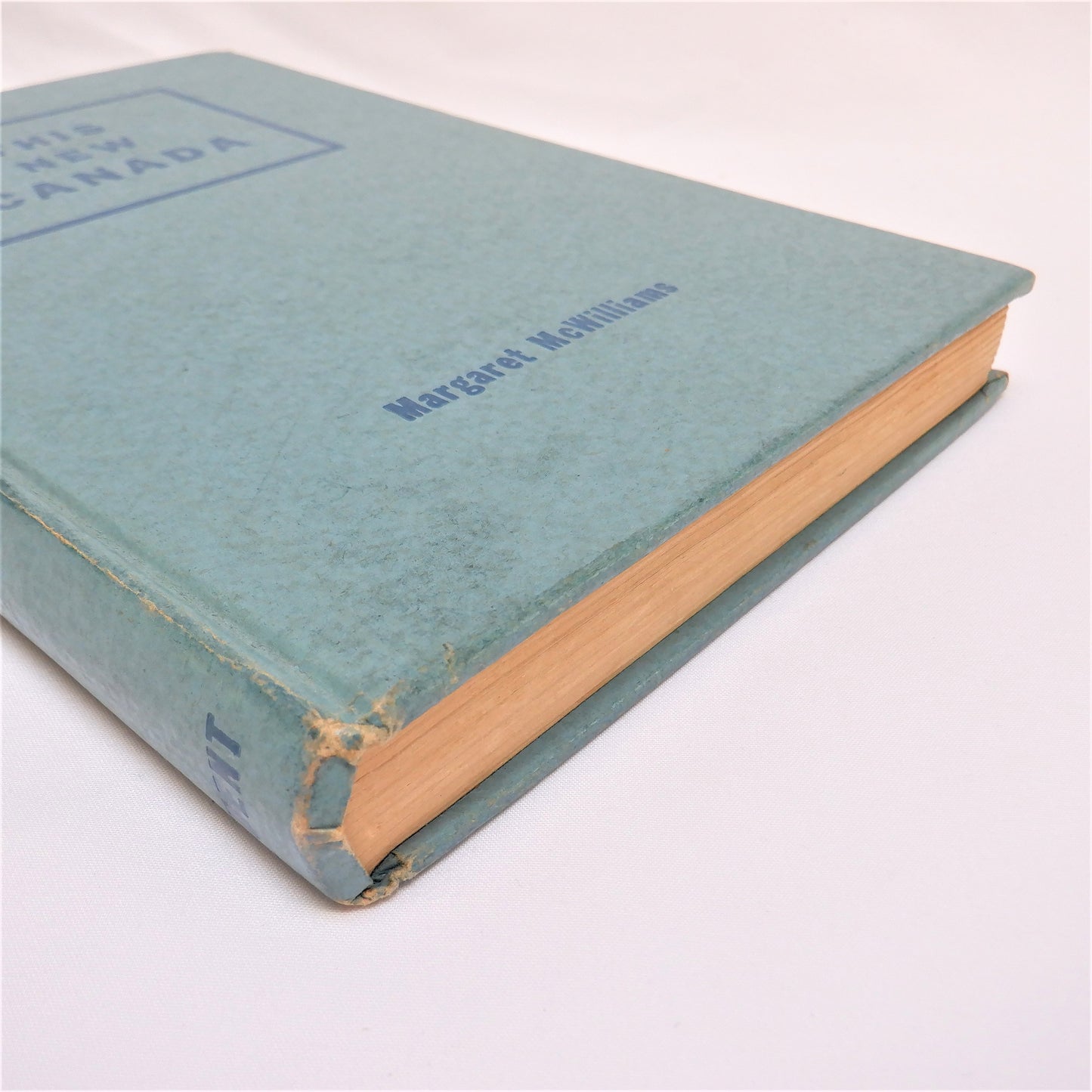THIS NEW CANADA, by Margaret McWilliams, 1952