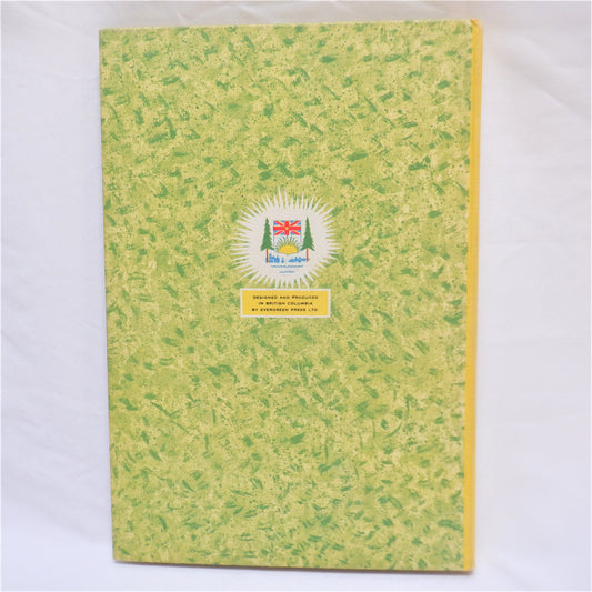 BRITISH COLUMBIA OFFICIAL CENTENNIAL RECORD 1858-1958, A Century To Celebrate (1957 1st Ed.)