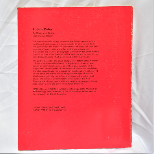TOTEM POLES, AN ILLUSTRATED GUIDE by Marjorie M. Halpin (1981 1st Ed.)