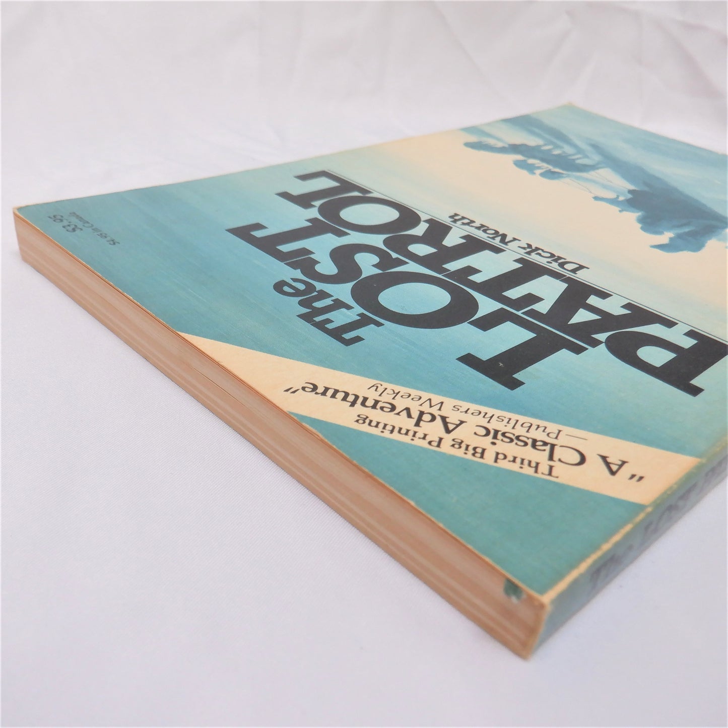 THE LOST PATROL, A Classic Canadian Adventure by Dick North, 1980