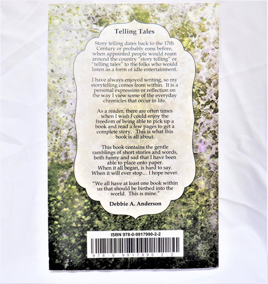 TELLING TALES, A Collection of Short Stories & Words, by Debbie A. Anderson (1st Ed. SIGNED)