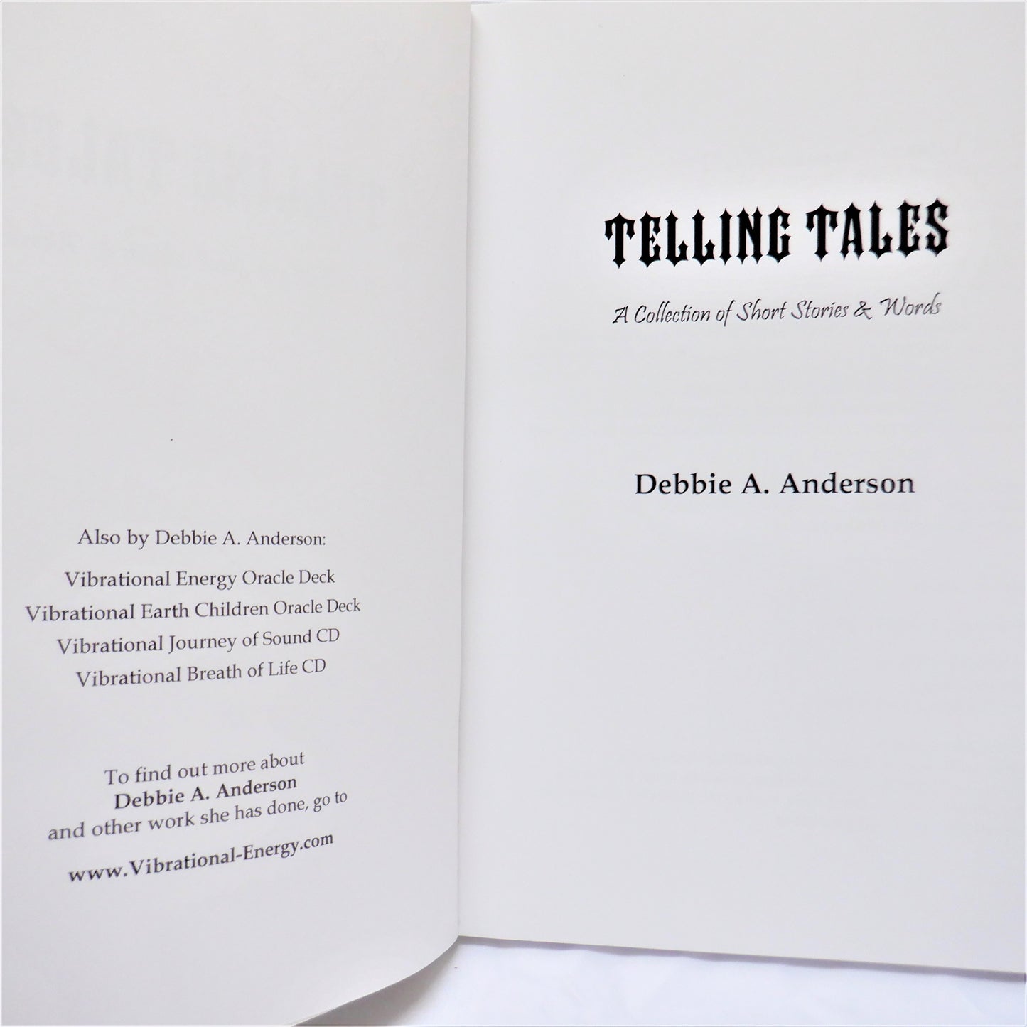 TELLING TALES, A Collection of Short Stories & Words, by Debbie A. Anderson (1st Ed. SIGNED)