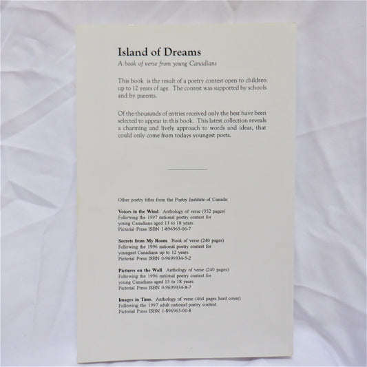 ISLAND OF DREAMS, A BOOK OF VERSE, by The Poetry Institute of Canada (1998 1st Ed.)