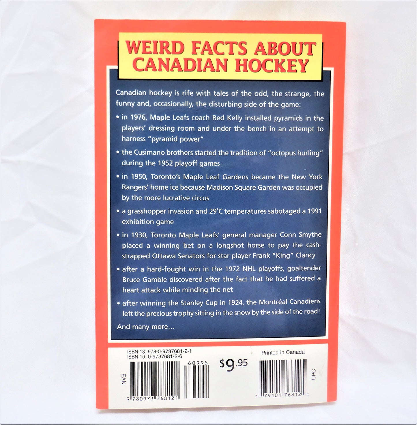 WEIRD FACTS ABOUT CANADIAN HOCKEY: Strange, Wacky & Hilarious Stories, by Peter Boer, 2005