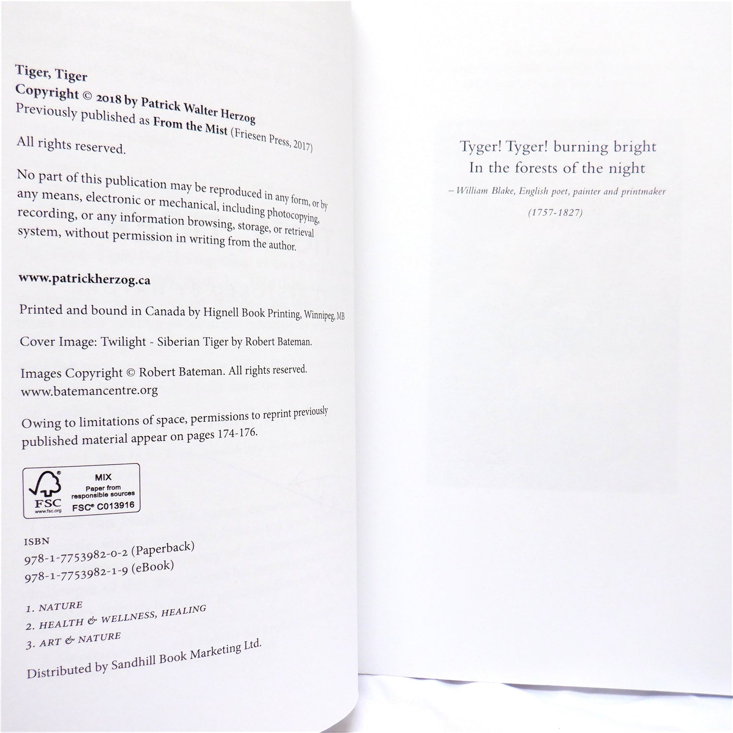 TIGER, TIGER, A LIFE RESTORED BY NATURE, by Patrick Walter Herzog (2018-Signed)