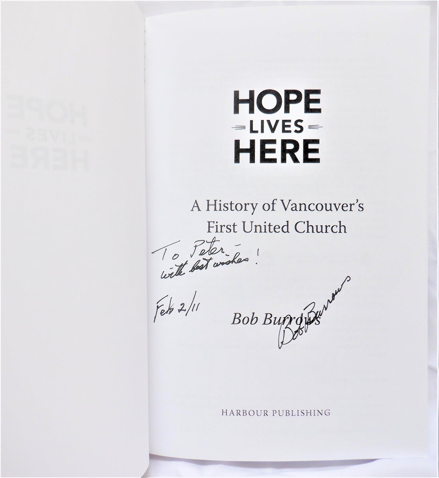 HOPE LIVES HERE, A History of Vancouver's First United Church, by Bob Burrows (1st Ed. SIGNED)