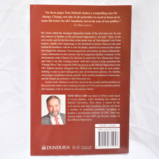STRENGTH OF CONVICTION, by Tom Mulcair (2015 1st Ed.)