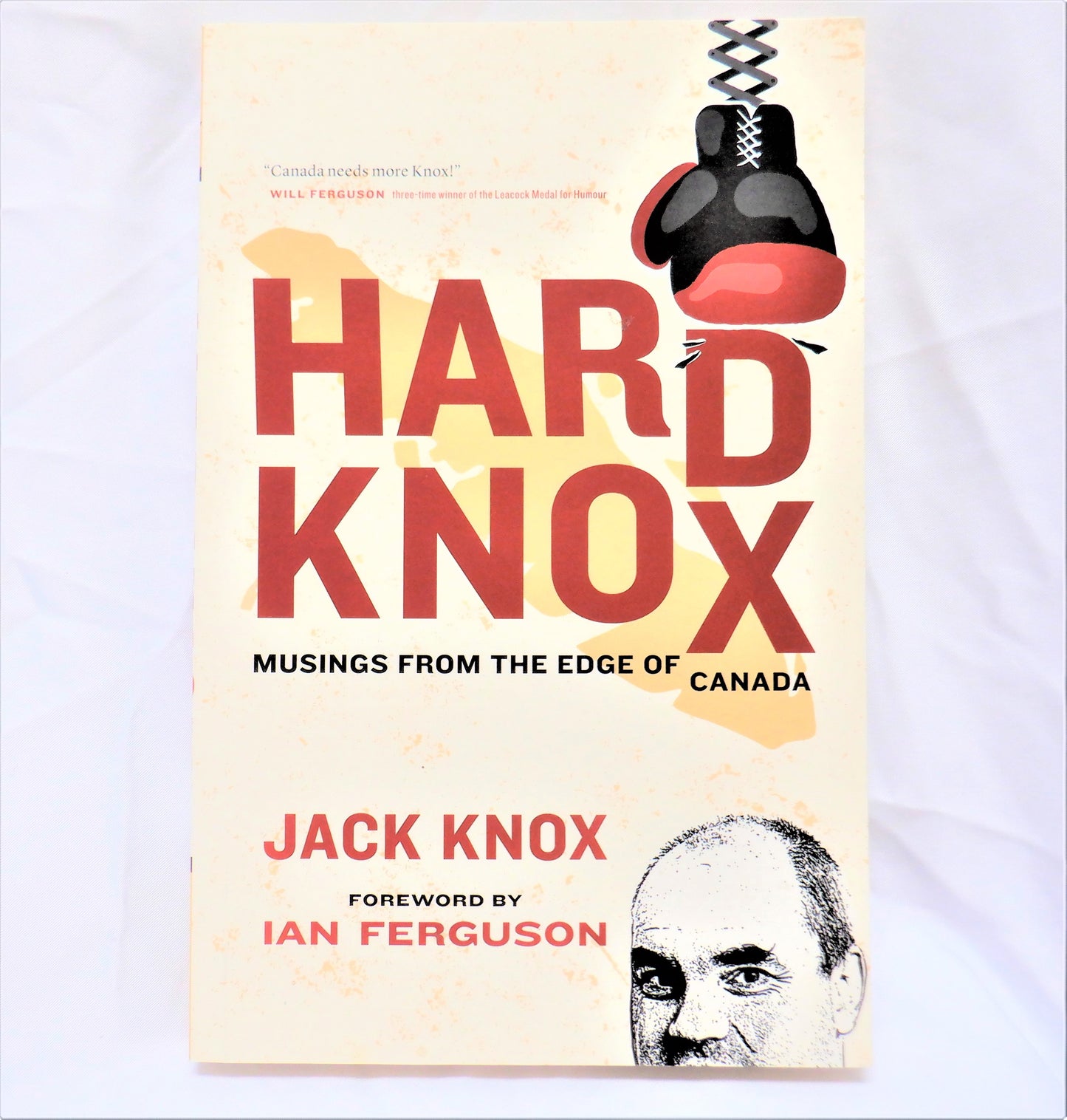 HARD KNOX: Musings from the Edge of Canada, by Jack Knox (1st Ed. SIGNED)