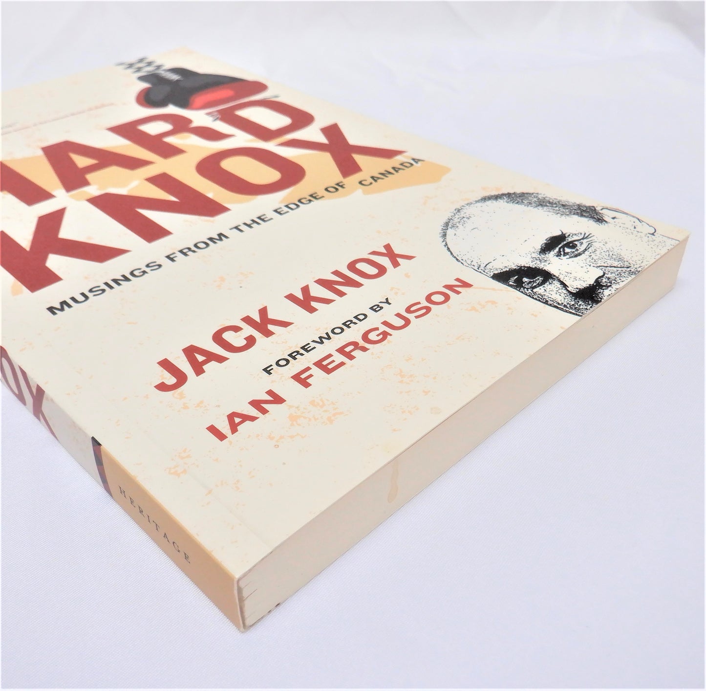 HARD KNOX: Musings from the Edge of Canada, by Jack Knox (1st Ed. SIGNED)