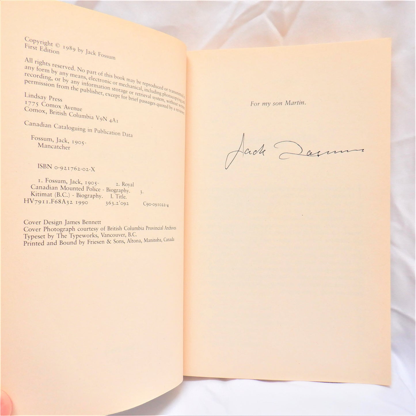 MANCATCHER, An Immigrant's Story of Logging, Policing, and Pioneering in the Canadian West, by Jack Fossum (1st Ed. SIGNED)
