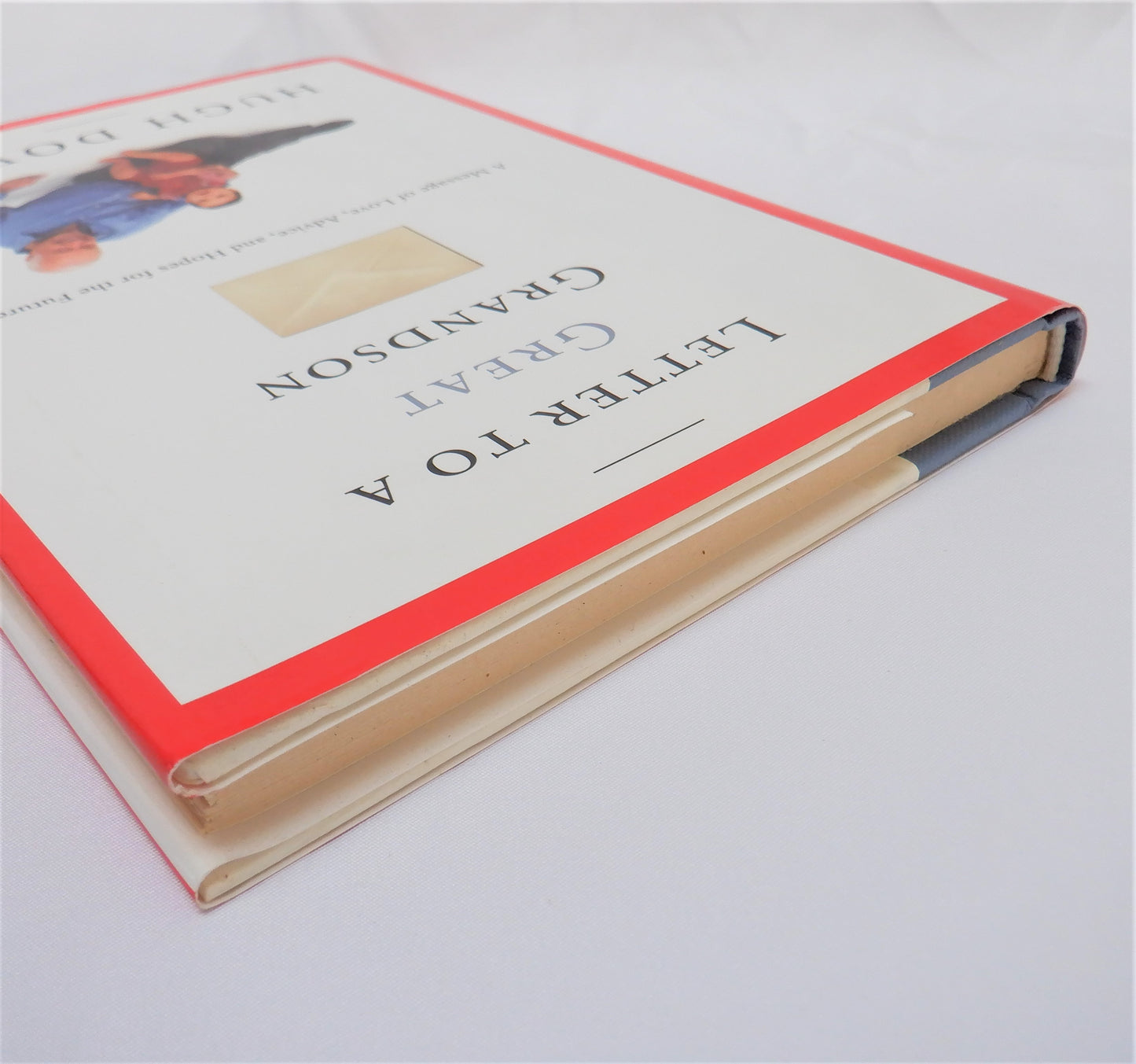 LETTER TO A GREAT GRANDSON, A Message of Love, Advice, and Hopes for the Future, by Hugh Downs (1st Ed. SIGNED)