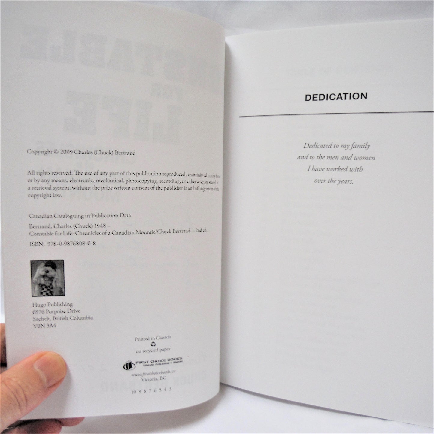 CONSTABLE FOR LIFE, Chronicles of a Canadian Mountie, by Chuck Bertrand (1st Ed. SIGNED)