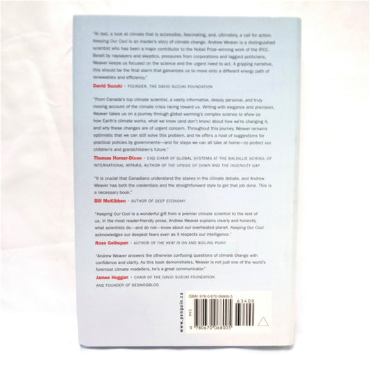 KEEPING OUR COOL, Canada in a Warming World, by Andrew Weaver (1st Ed. SIGNED)