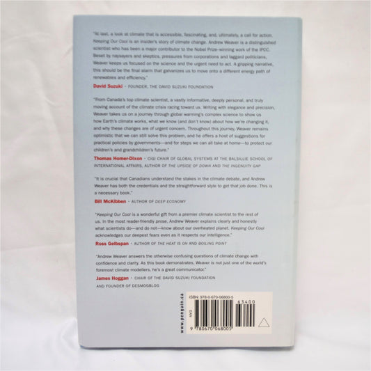 KEEPING OUR COOL, Canada in a Warming World, by Andrew Weaver (1st Ed. SIGNED)