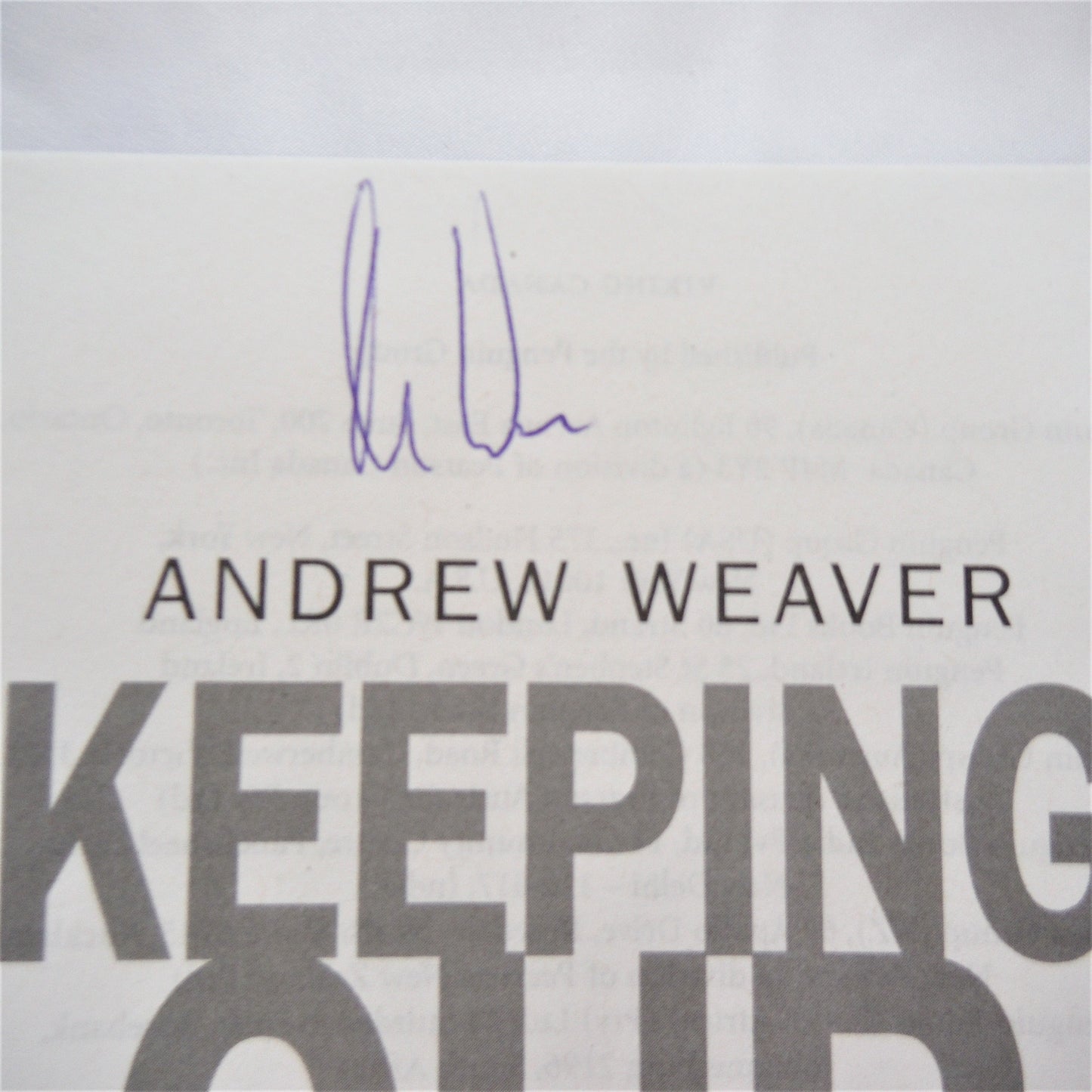 KEEPING OUR COOL, Canada in a Warming World, by Andrew Weaver (1st Ed. SIGNED)