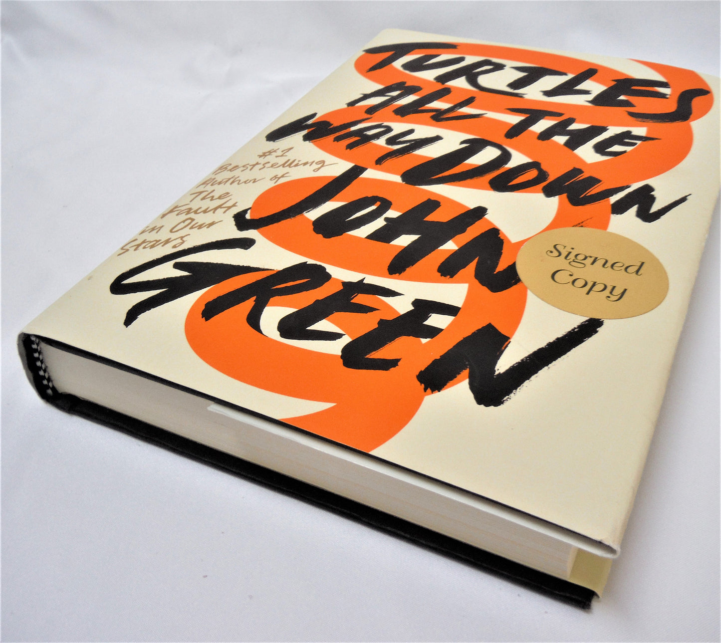 TURTLES ALL THE WAY DOWN, A Novel by John Green (1st Ed. SIGNED)