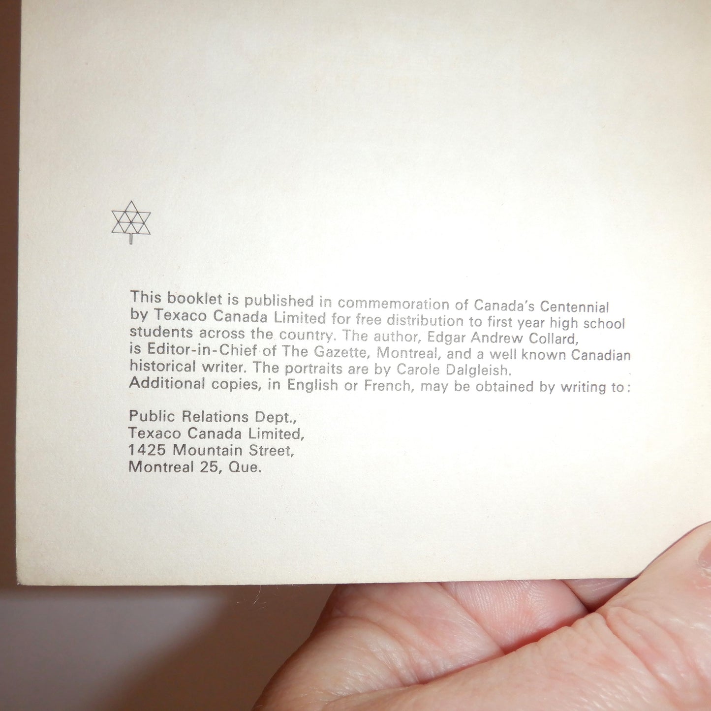 PRIME MINISTERS OF CANADA 1867-1967, by Edgar Andrew Collard and Texaco Canada Limited of Montreal, Quebec, 1967