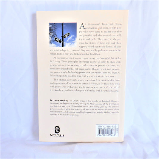 BOUNTYFULL HEALING, A Guide for the Broken-Hearted, by Larry Mackey OMI (1st Ed. SIGNED)