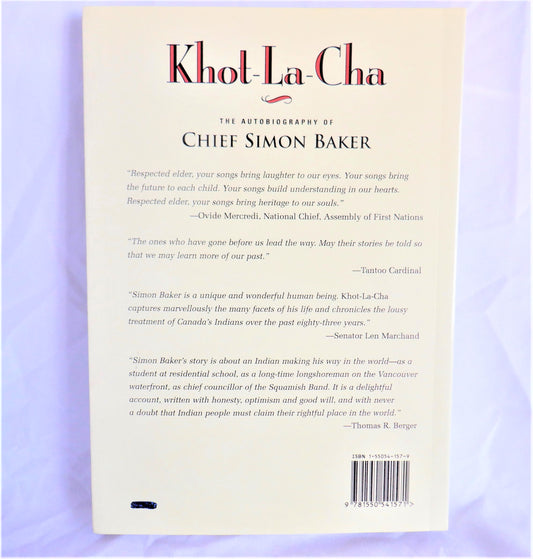KNOT-LA-CHA, The Autobiography of CHIEF SIMON BAKER, Compiled & Edited by Verna J. Kirkness (1st Ed. SIGNED)