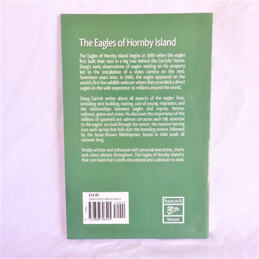 THE EAGLES OF HORNBY ISLAND, My Tree-top Neighbours, by Douglas Carrick (1st Ed. SIGNED)