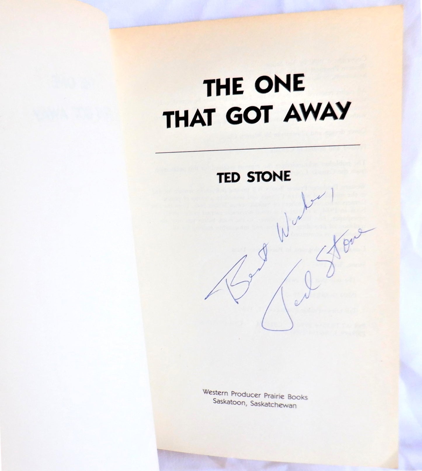 THE ONE THAT GOT AWAY, Tall Tales from the Great Outdoors, by Ted Stone (1st Ed. SIGNED)