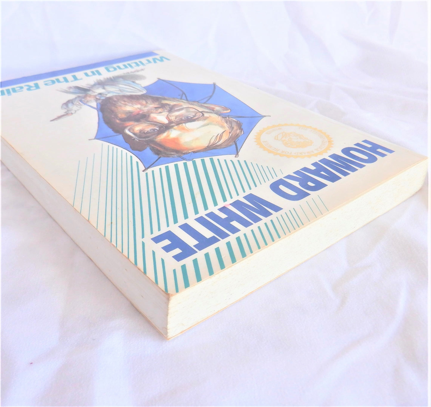 WRITING IN THE RAIN, Award-Winning Short Stories by Howard White (1st Ed. SIGNED)