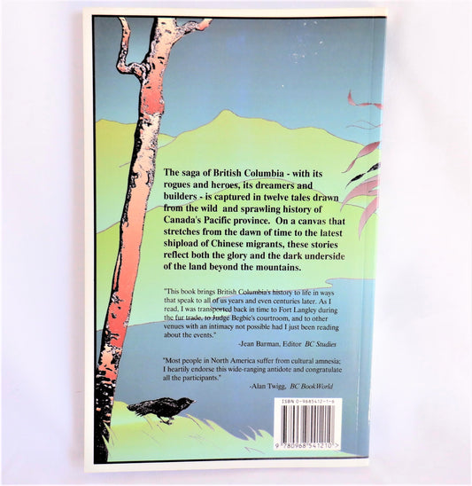 BLAZING PADDLES, HISTORICAL FICTION OF BRITISH COLUMBIA, Short Stories by the BC History Club at Highland Secondary School, Comox, BC (1st Ed. SIGNED)