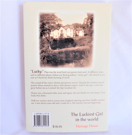 THE LUCKIEST GIRL IN THE WORLD, A Memoir by Verity Sweeny Purdy (1st Ed. SIGNED)