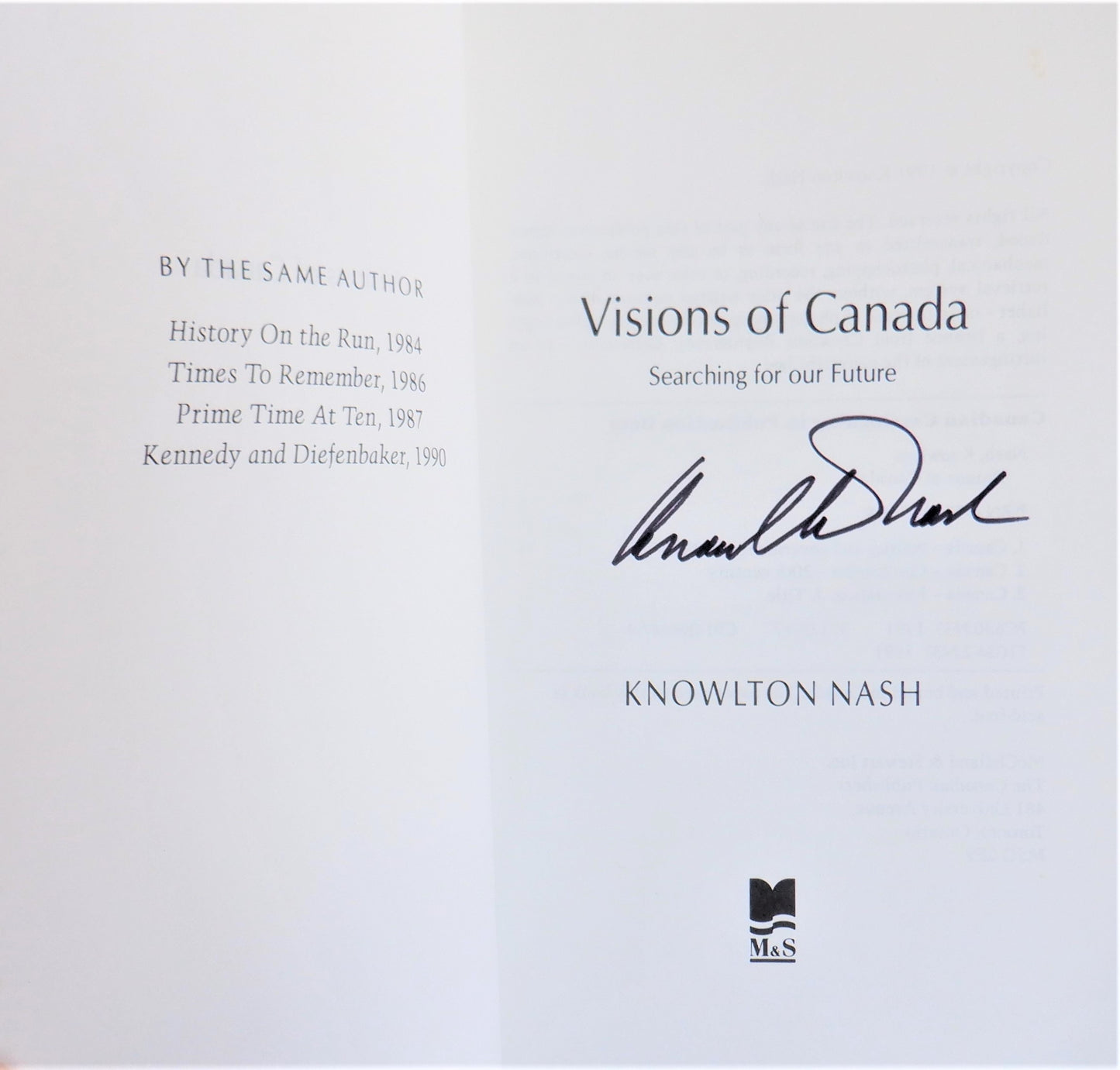 VISIONS OF CANADA, In Conversation With Knowlton Nash (1st Ed. SIGNED)