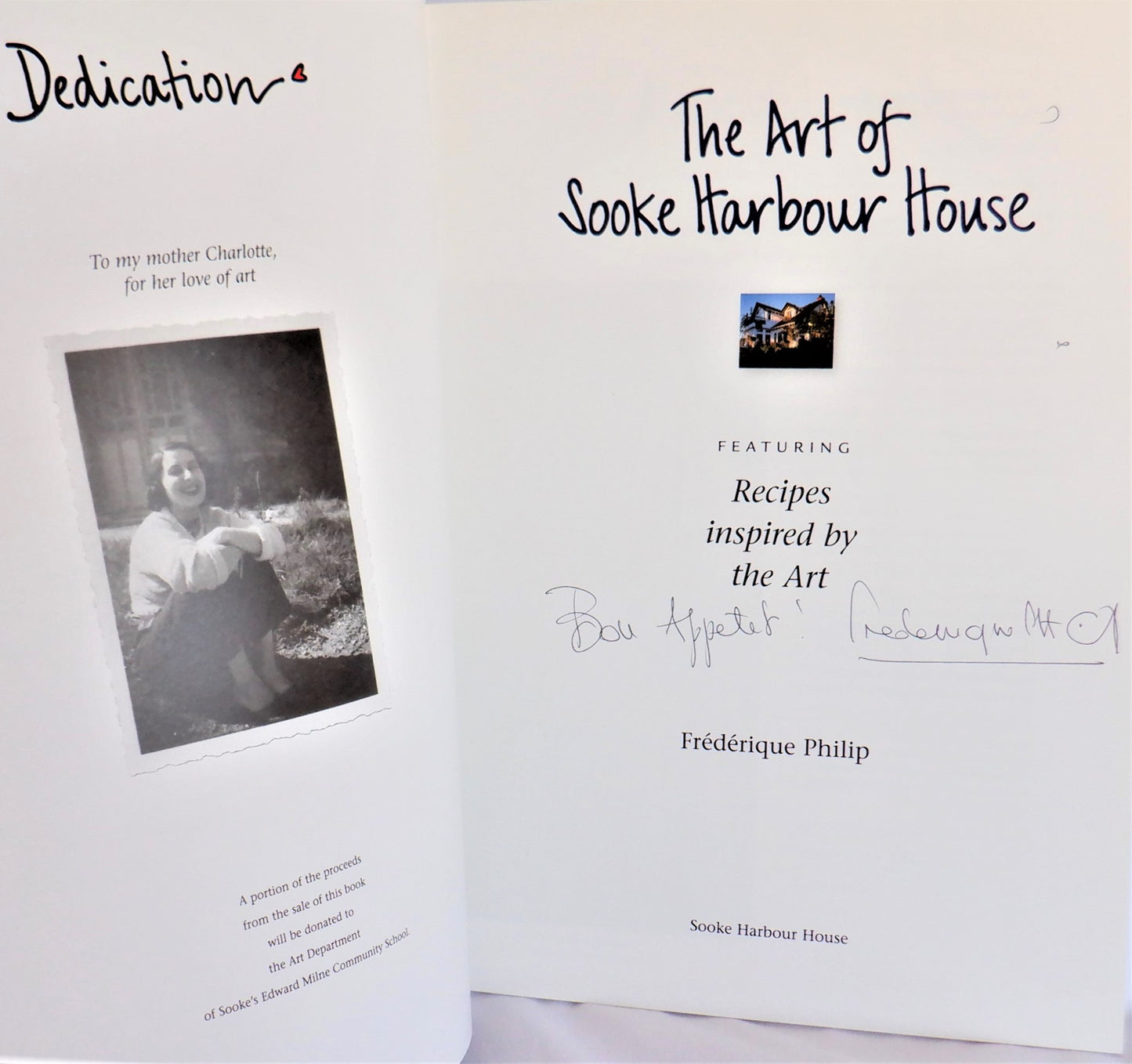 THE ART OF SOOKE HARBOUR HOUSE, Featuring Recipes Inspired by the Art, by Frederique Philip (1st Ed. SIGNED)