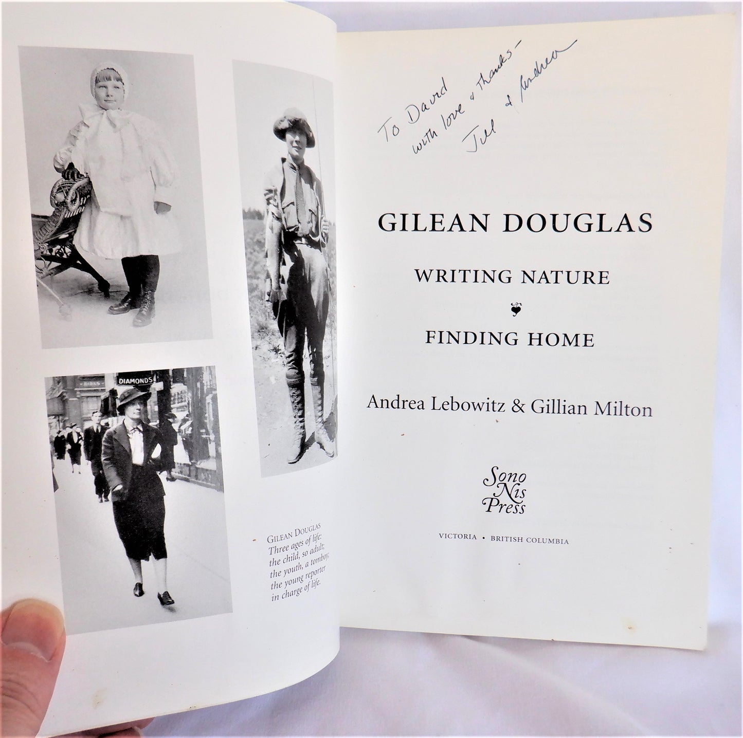 GILEAN DOUGLAS: Writing Nature, Finding Home, by Andrea Lebowitz & Gillian Milton (1st Ed. SIGNED)