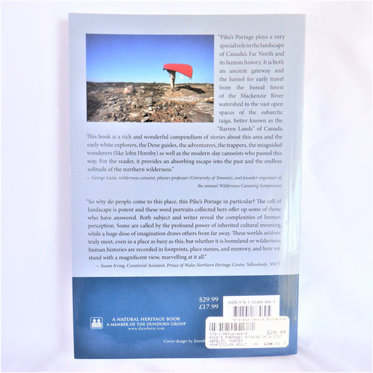 PIKE'S PORTAGE, Stories of a Distinguished Place, Edited by Morten Asfeldt & Bob Henderson (1st Ed. SIGNED)