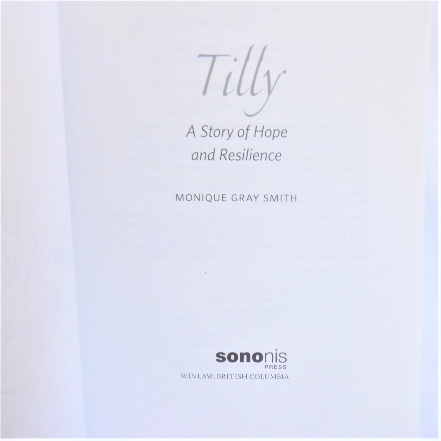 TILLY: A Story of Hope and Resilience, Young Adult Book by Monique Gray Smith (1st Ed. SIGNED)