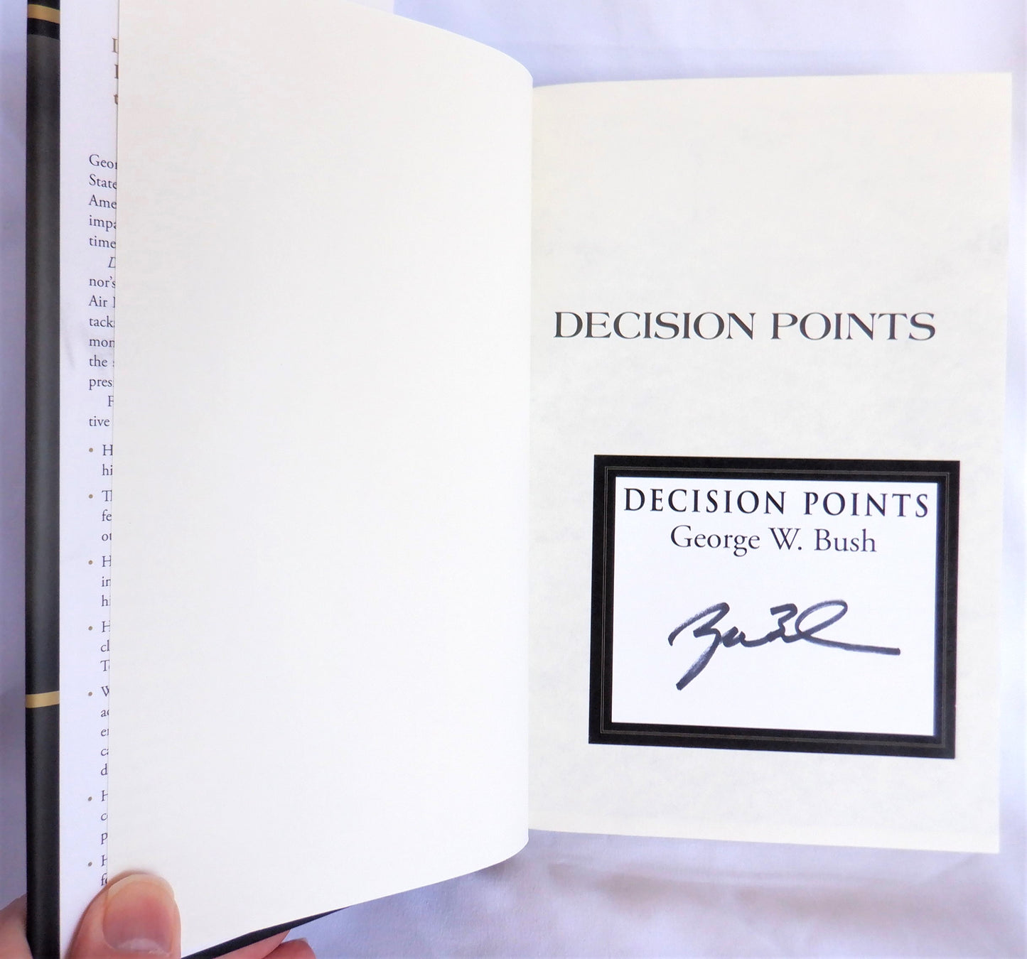 DECISION POINTS, A Presidential Autobiography from George W. Bush (1st Ed. SIGNED)