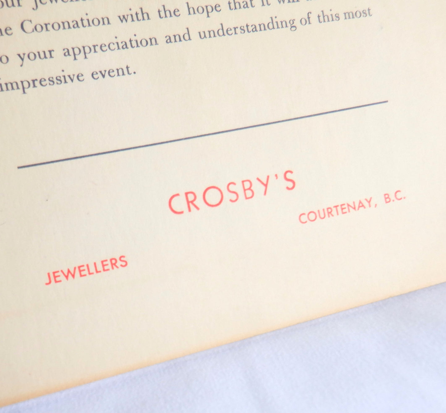 THE CORONATION OF OUR QUEEN, A Souvenir Booklet by Crosby's Jewellers, Courtenay, BC., 1953